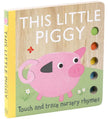 Touch and Trace Nursery Rhymes Board Book This Little Piggy