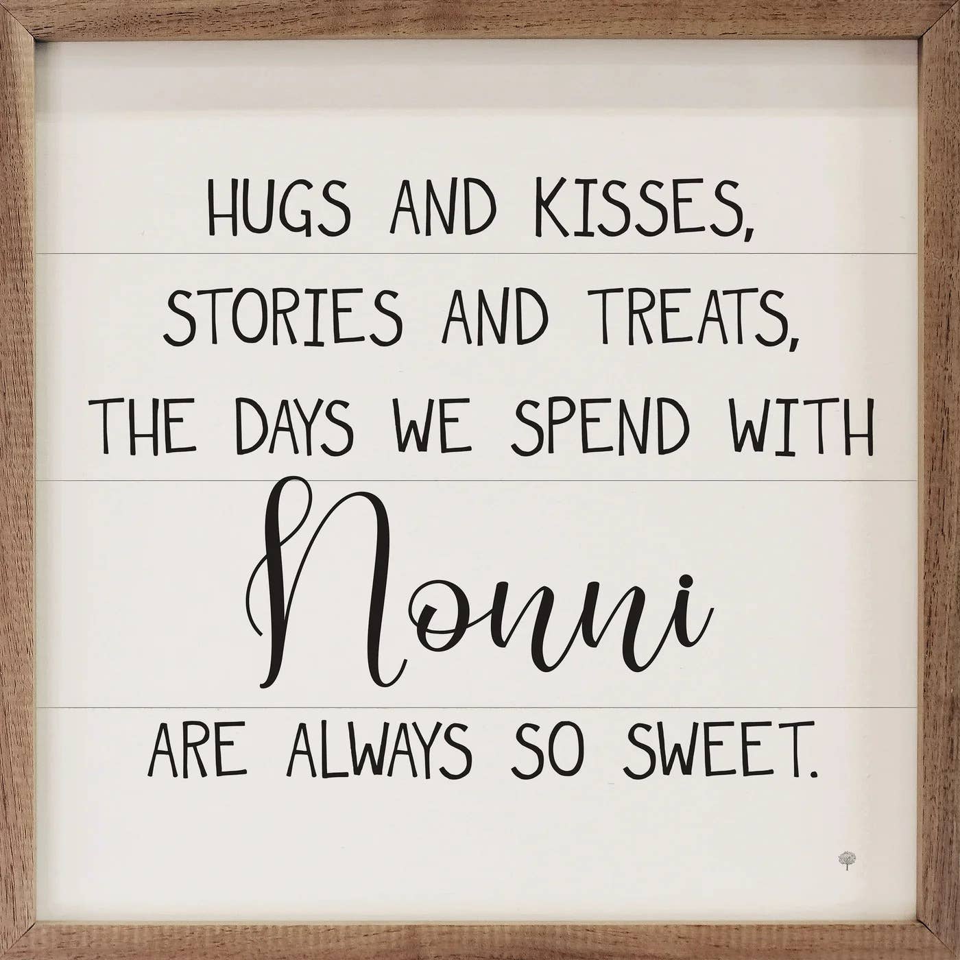 Hugs and Kisses Nonni Sign