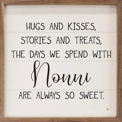 Hugs and Kisses Nonni Sign