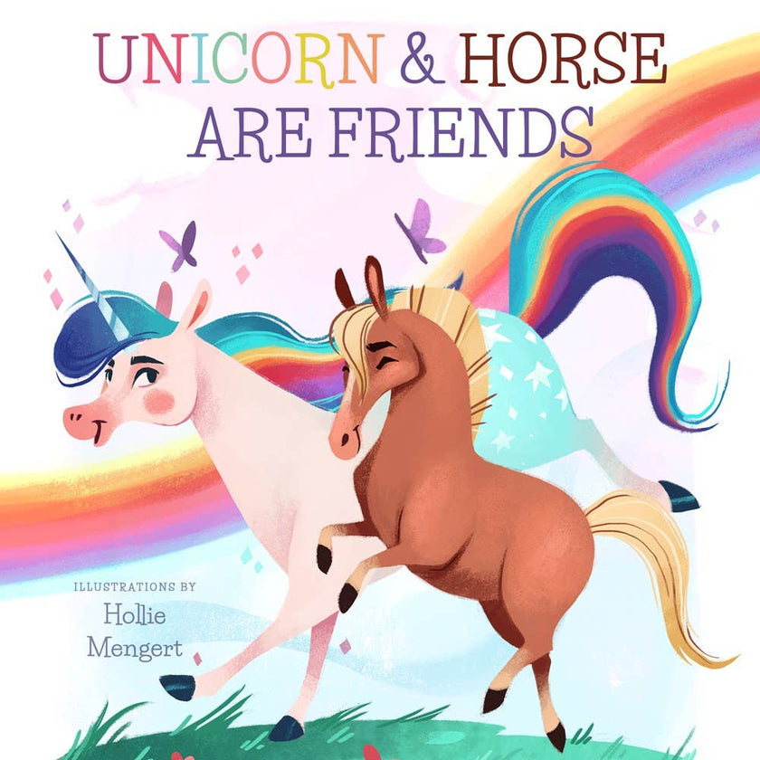Unicorn and Horse are Friends Board Book
