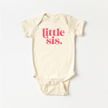Little Sister Infant Body Suit One Piece Baby