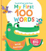 My First 100 Words Touch & Feel with Flaps Board Book