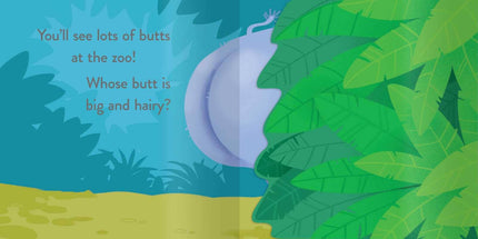 Whose Butt? At the Zoo: Lift-the-Flap Book