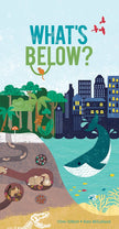 What’s Below? Hardcover Book