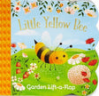 Little Yellow Bee Garden Lift a Flap Board Book
