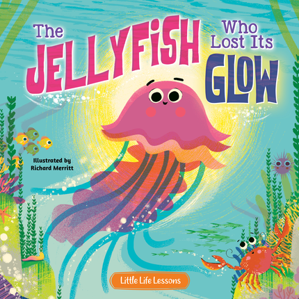 The Jellyfish Who Lost Its Glow Book
