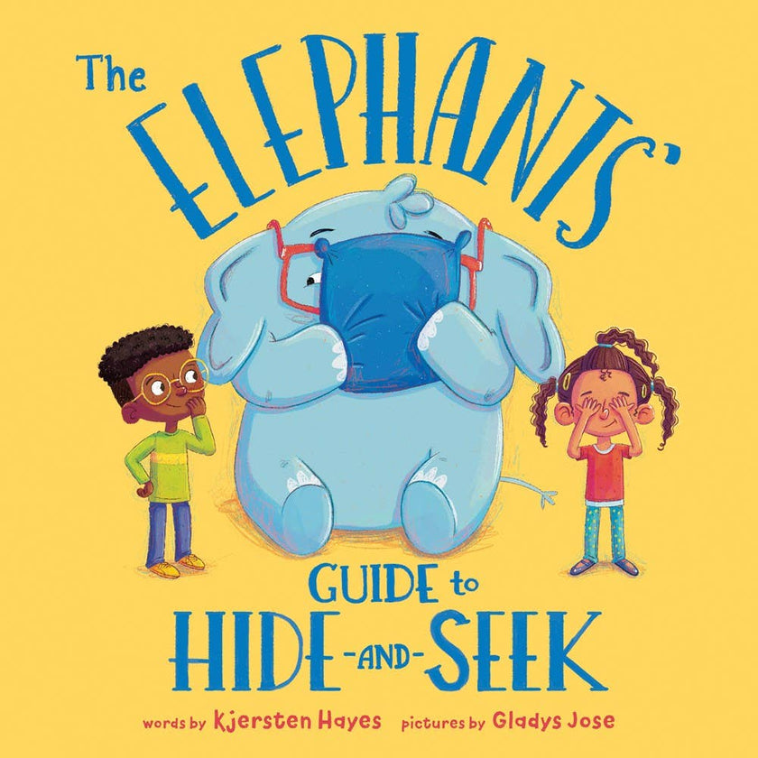 Elephants' Guide to Hide-and-Seek: A Funny Picture Book (HC)