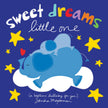 Sweet Dreams Little One: A Bedtime Lullaby For You (BB) Book
