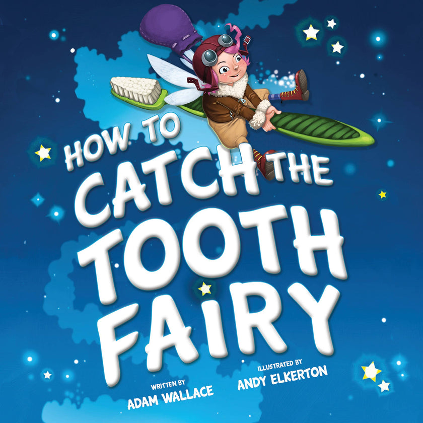 How to Catch the Tooth Fairy (HC) Book