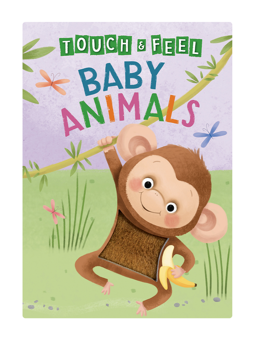 Baby Animals: A Touch and Feel Book