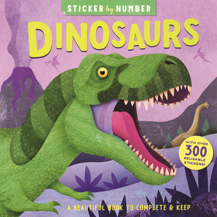 Sticker by Number: Dinosaurs Sticker Book