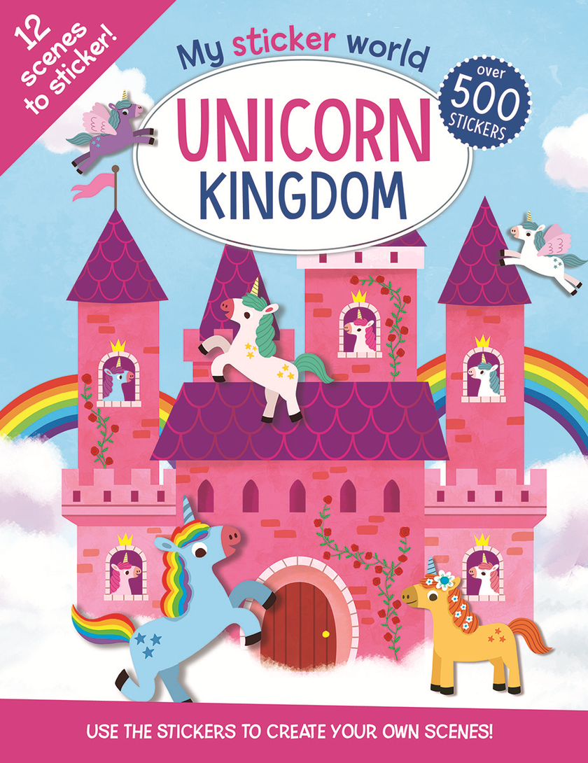 My Sticker World, Unicorn Kingdom Sticker Book