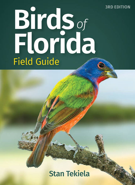 Birds of Florida Field Guide 3rd Ed