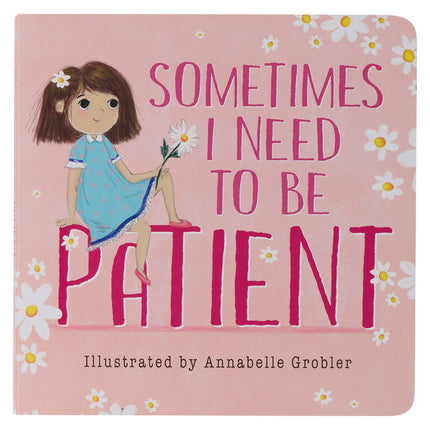 Patience is a hard-earned virtue learned through everyday life lessons. Now, author Katie Kenny Phillips makes teaching patience a little easier with Sometimes I Need To Be Patient—a board book that shows young girls how waiting patiently can be rewarding.&nbsp; The pink hardcover board book features a little brown-haired girl surrounded by white daises patiently seated on the bright pink letters of the title.&nbsp;Sometimes Need To Be Patient&nbsp; The interior laminated board book pages are filled with fu
